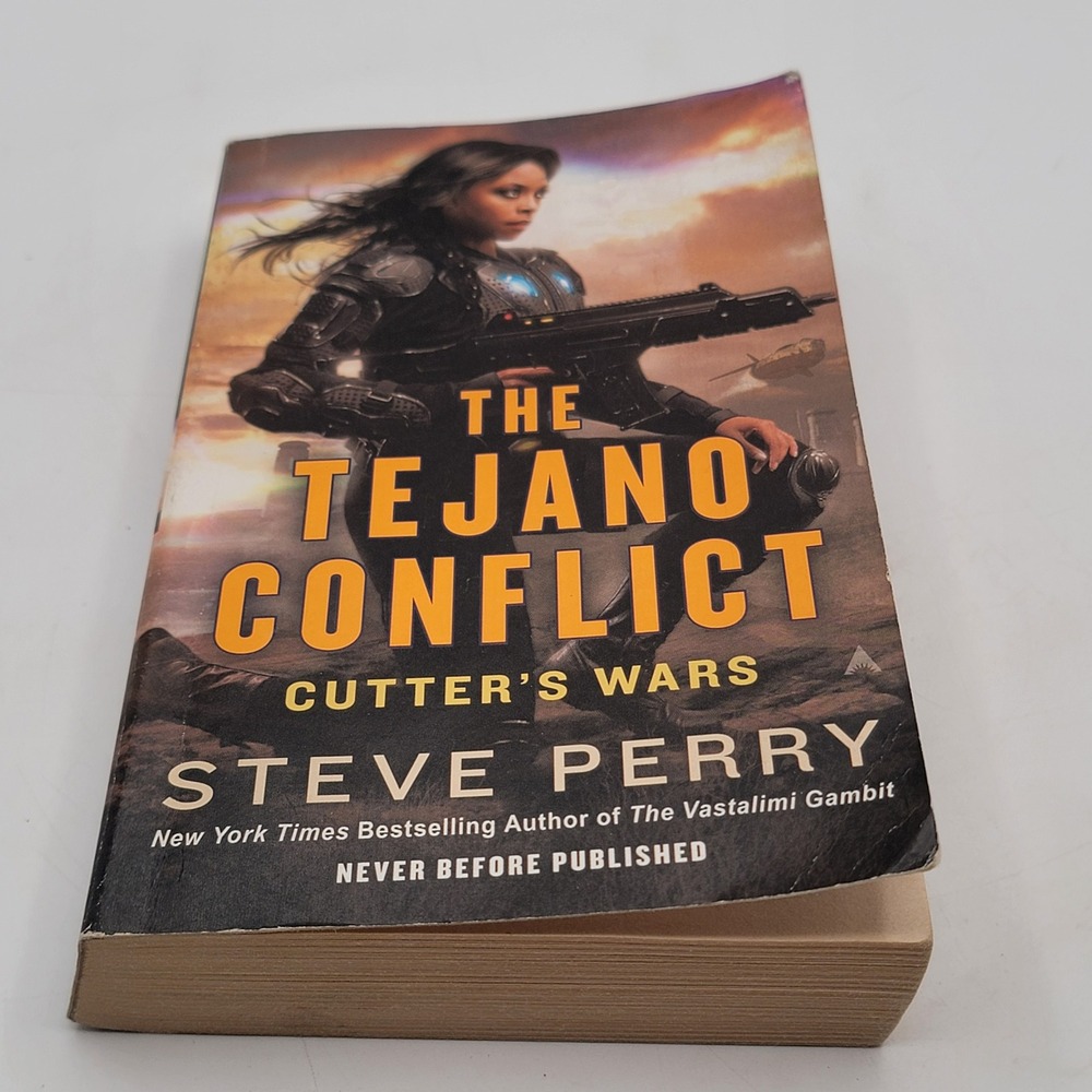 Steve Perry The Tejano Conflict Paperback First Edition Military Sci-Fi Good